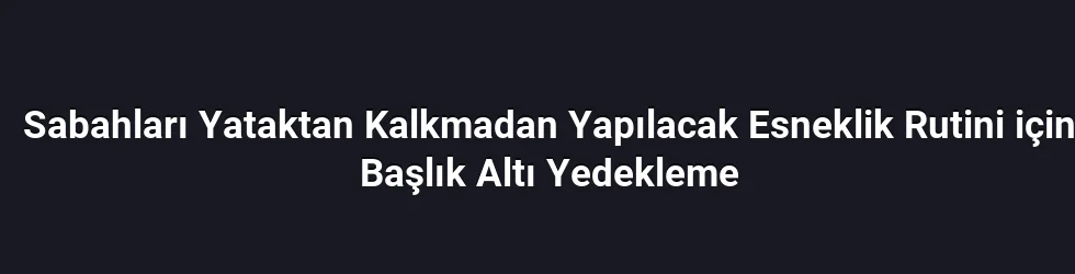 1) Nefes odaklı Omuz ve Göğüs Açma (2 dakika)