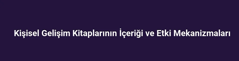 Kısa ve Uzun Vadeli Etkileri Belirleyen Faktörler